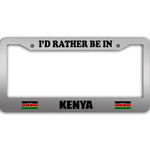I Would Rather Be In Kenya Flag Pattern Car License Plate Frame