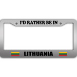 I Would Rather Be In Lithuania Flag Pattern Car License Plate Frame