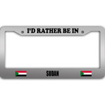 I Would Rather Be In Sudan Flag Pattern Car License Plate Frame
