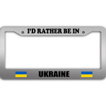 I Would Rather Be In Ukraine Flag Pattern Car License Plate Frame