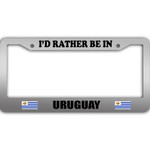 I Would Rather Be In Uruguay Flag Pattern Car License Plate Frame
