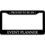 Pround To Be Event Planner Black License Plate Frames Car Decor Accessories