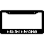 Gift For Marketing Manager Life Black License Plate Frames Car Decor Accessories