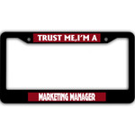 Trust Me I'm Marketing Manager What's Your Superpower Black License Plate Frames Car Decor Accessories