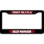 Trust Me I'm Sales Manager What's Your Superpower Black License Plate Frames Car Decor Accessories