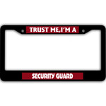 Trust Me I'm Security Guard What's Your Superpower Black License Plate Frames Car Decor Accessories