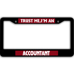 Trust Me I'm Accountant What's Your Superpower Black License Plate Frames Car Decor Accessories