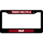 Trust Me I'm Pilot What's Your Superpower Black License Plate Frames Car Decor Accessories