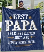 BEST PAPA EVER EVER EVER Custom Title Children Names Fleece Blankets  - Perfect Birthday Holiday Gifts for Dad Uncle & Grandpa