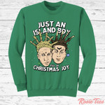 Christmas Sweatshirt, Just An Island Boy Christmas Shirt For Women Men