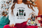 Christmas Sweatshirt, Dead Inside But Jolly AF Shirt For Women Men