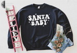 Santa Baby Christmas Sweatshirt For Women Men