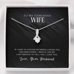Valentines day gifts for her, Alluring Beauty Necklace for Wife From Husband, Last Breath