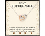 Valentines day gifts for her, Interlocking Heart Necklace for Future Wife, Love You Always