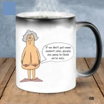 If We Dont Get Some Support Funny Mug For Husband/ Wife, Boyfriend/ Girlfriend, Valentine Day Gift For Him/ Her