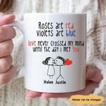 Roses Are Red, Violets Are Blue Funny Mug For Husband/ Wife, Boyfriend/ Girlfriend, Valentine Day Gift For Him/ Her