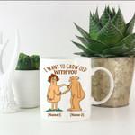 Old Age Supporting Funny Mug For Husband/ Wife, Boyfriend/ Girlfriend, Valentine Day Gift For Him/ Her
