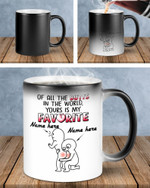Yours Is My Favorite Funny Mug For Husband/ Wife, Boyfriend/ Girlfriend, Valentine Day Gift For Him/ Her