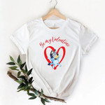 Valentines day gifts for him/her, Tshirt for boyfriend, girlfriend, wife, husband, Blu.ey Be My Valentine Tshirt For him, her, boyfriend, girlfriend, wife, husband Valentines Day Gift