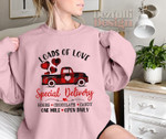 Special delivery loads of love Sweatshirt For him, her, boyfriend, girlfriend, wife, husband Valentines Day Gift