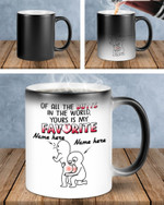Of All The Butts In The World Yours Is My Favorite Funny Color Changing Mug, Funny Mug For Him, Her, Husband/ Wife, Boyfriend/ Girlfriend, Valentine Day Gift