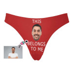Custom Face This Belongs To You Women's Classic Thong, Valentine Day Gift