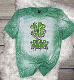 Dead Inside But Feeling Lucky, St Patrick’s Day, St. Patty's Day Bleach T-Shirt