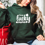 One Lucky Mama Hoodie, St Patty's Hoodie, St Patrick's Day Hoodie