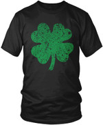 Four Leaf Clover T-shirt, 4 Leaf Clover Shirt, Lucky Clover Shamrock, Funny St Patricks Day Shirts
