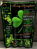 To My Daughter For Each Petal On The Shamrock Fleece Blanket Gift For Daughter From Dad Birthday Gift Patrick’S Day Gift