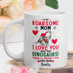 Personalized Frist Mothers Day Mug, Gift For Mom From Baby, To My Roarsome Mom Mug