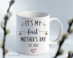 First Mothers Day Mug, Gift For New Mom From Baby, First Mother's Day 2022 Mug