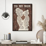 Mothers Day Canvas, Gift For Mom From Daughter, I Will Always Be Your Little Girl Canvas