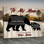 Personalized Mothers Day Canvas, Gift For Mom From Daughter, Bear My Loving Mother I Love You Canvas