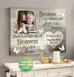 Personalized Mothers Day Canvas, Memorial Gifts Canvas, Because Someone We Love Is In Heaven Canvas