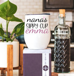 Personalized Mothers Day Tumbler, Gift For Mom From Daughter&Son, Nanas Sippy Cup Tumbler