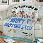 Personalized Mothers Day Blanket, Gift For Mom From baby, You Are Doing A Great Job First Mother day Fleece Blanket
