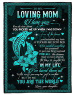 Mothers Day Blanket, Gift For Mom From Daughter, Dolphins I Love You For All The Times Fleece Blanket