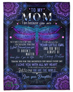 Mothers Day Blanket, Gift For Mom From Daughter, I Am Because You Are Dragonfly Fleece Blanket