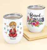 Personalized Mothers Day Tumbler, Gift For Mom From Daughter&Son, Blessed Mama Wine Tumbler