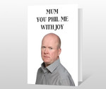 Mothers Day Card, Gift For Mother From Daughter/ Son, Phil Mitchell Post Card & Greeting Card