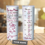 Personalized Mothers Day Tumbler, Gift For Mom From Daughter&Son, Rose Daughter To Mom Skinny Tumbler