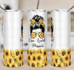 Mothers Day Tumbler, Gift For Mom From Daughter&Son, Sunflower One Loved Mama, Momlife bun Tumbler