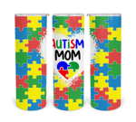 Mothers Day Tumbler, Gift For Mom From Daughter&Son, Autism Mom puzzle Skinny Tumbler