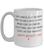 Mothers Day Mug, Gift For Mother From Daughte, Dazzling Mom Funny Coffee Mug