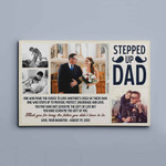 Personalized Fathers Day Canvas, Gift For Stepped Up Dad From Daughter Son, One Who Made The Choice Canvas