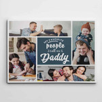 Personalized Fathers Day Canvas, Gift For Dad From Daughter Son, My Favorite People Call me Daddy Canvas