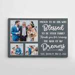 Personalized Fathers Day Canvas, Gift For Dad From Daughter Son, Proud To Be His Wife, Blessed To Be Your Family Canvas