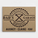 Personalized Fathers Day Canvas, Gift For Dad From Daughter Son, You Break It, He’ll Fix It. Dad’s Garage Canvas