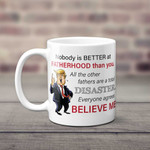 Personalized Fathers Day Mug, Gift For Dad From Daughter And Son, Nobody Is Better At Fatherhood Than You Mug